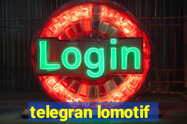 telegran lomotif